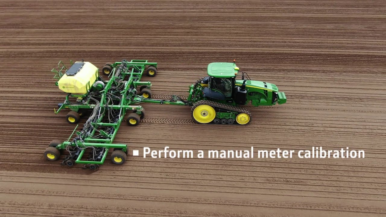 How To Perform A Calibration | John Deere N500C Series Air Seeders