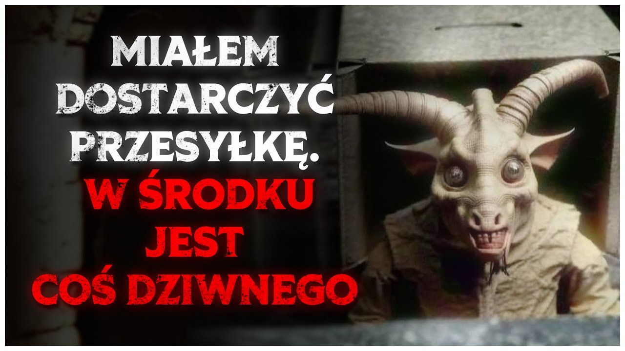 Miałem Dostarczyć Przesyłkę. W Środku Jest Coś Dziwnego (gośc. Quadrotes) | CreepyPasta