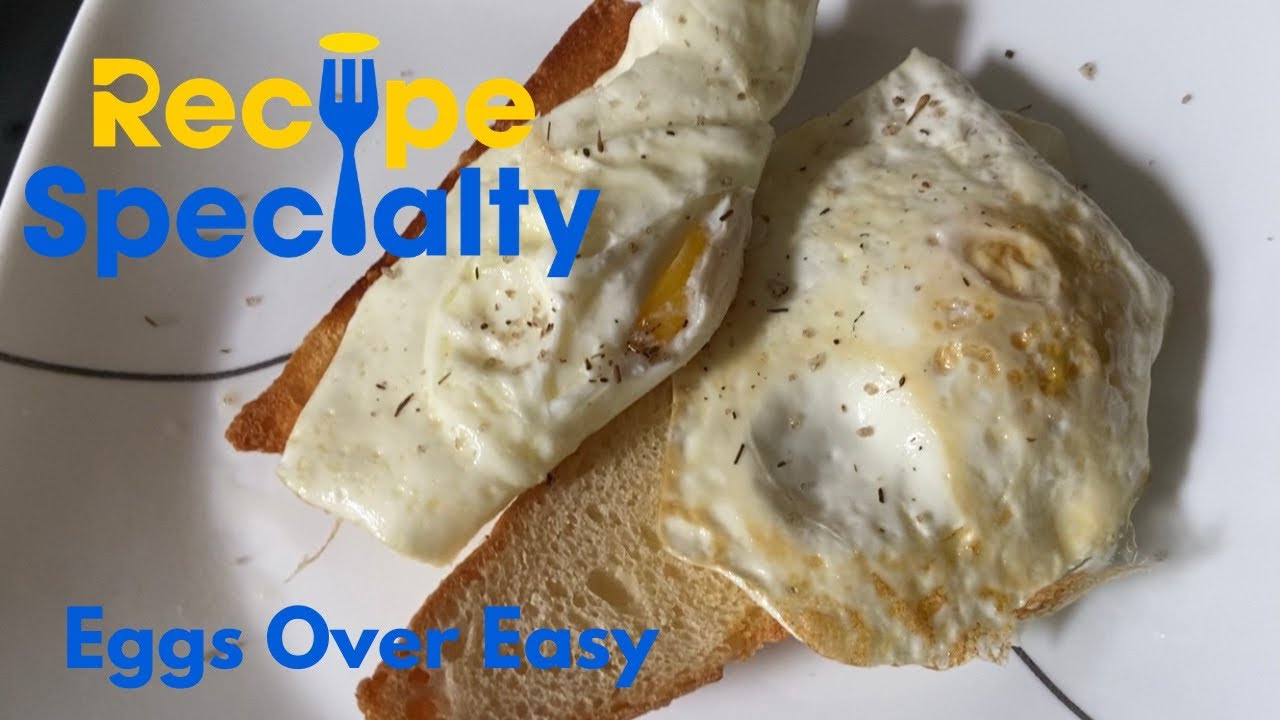 Pan Fried Eggs Over Easy | Perfect Whites, Runny Yolks