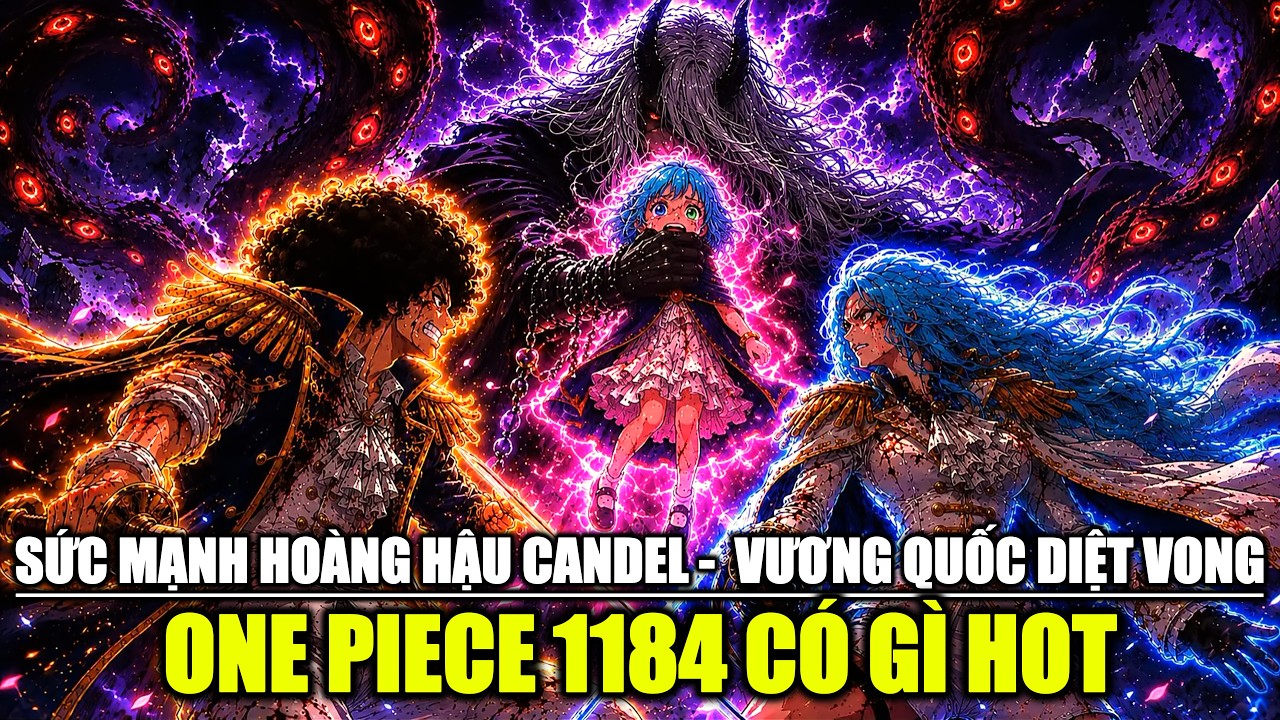 One Piece 1184: What's HOT? The Power of Queen Candel? Is the Kingdom of Esperia Doomed?