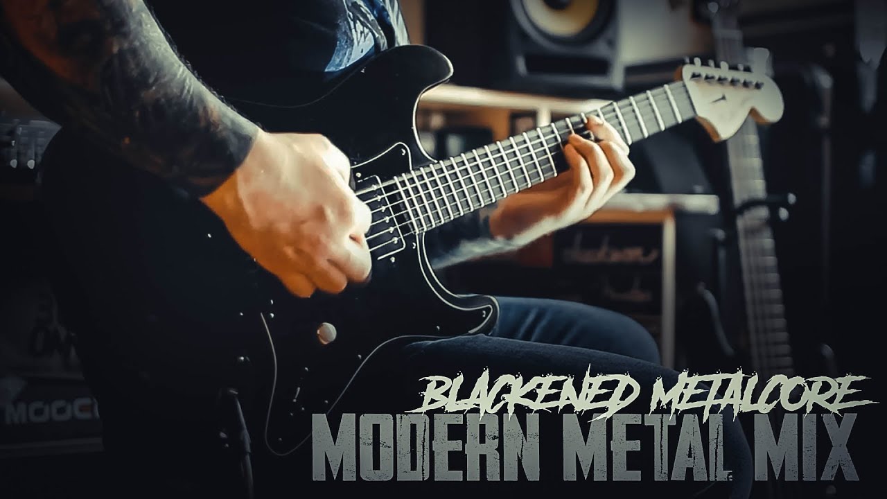 Blackened Metalcore - Modern Metal Mix