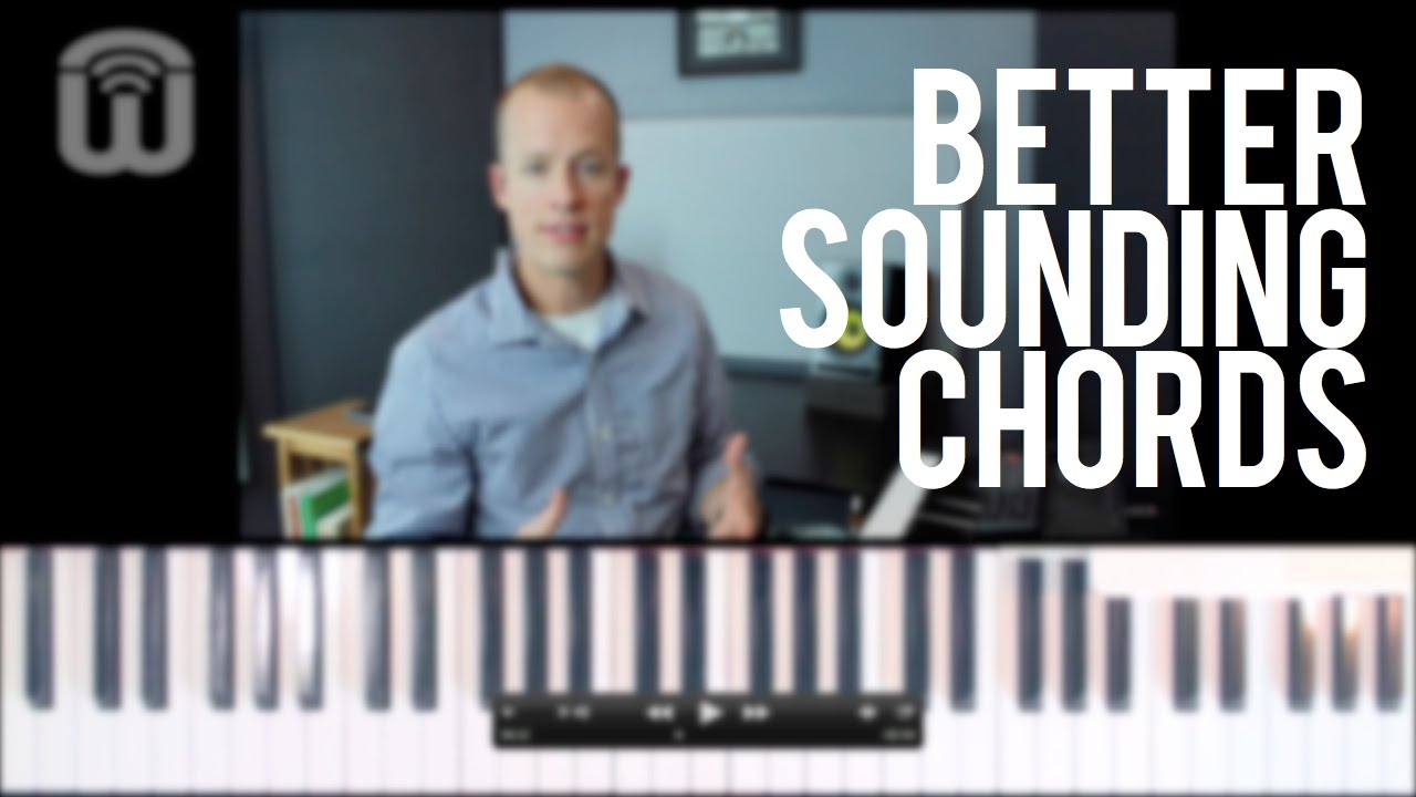 Keyboard tutorial - better sounding, clearer chords