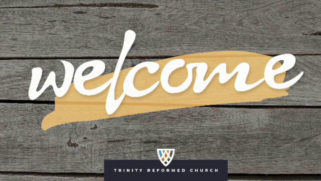 2/1/26 Trinity Reformed Church Worship Service