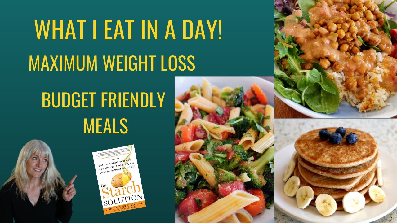 What I Eat In A Day Budget Friendly MWL Meals/Starch Solution