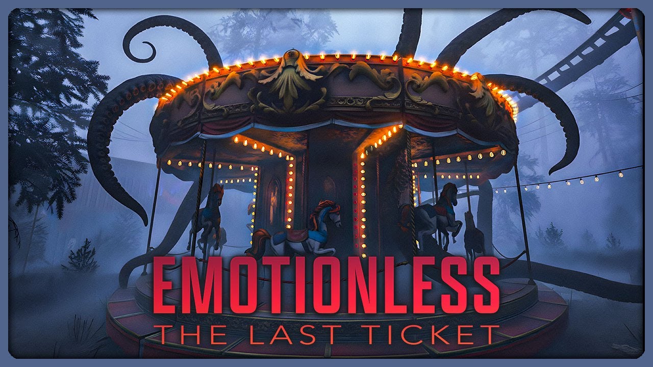 ЛИМИНАЛЬНЫЕ УЖАСЫ ЗАБРОШЕННОГО ПАРКА! ► EMOTIONLESS : The Last Ticket #1