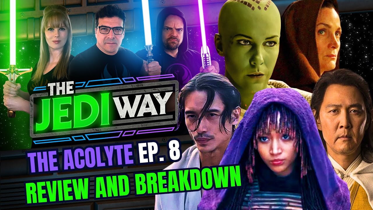 STAR WARS The Acolyte 1x8 Review - THE LAST JEDI of TV Shows | The Jedi Way