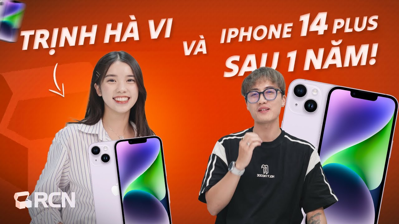 RVVCL#3: Trịnh Hà Vi và chiếc iPhone 14 Plus của cô ấy sau 1 năm | Rương Công Nghệ