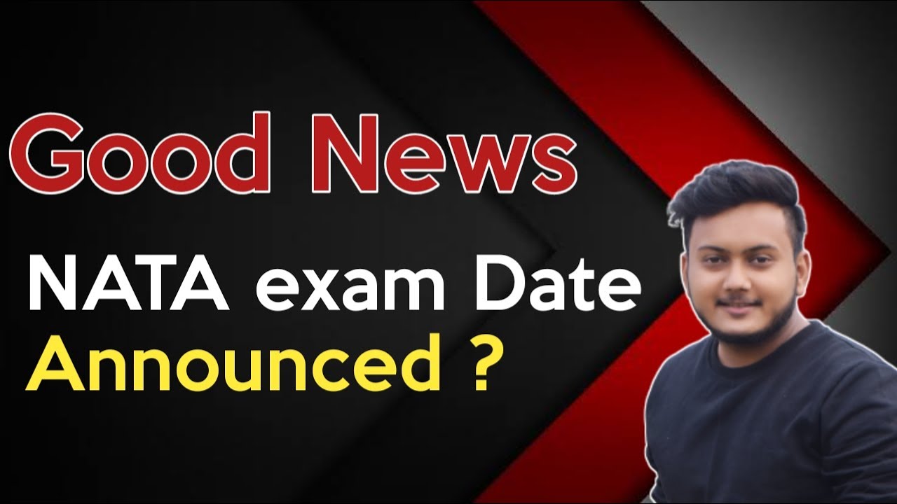 NATA 2021, date announced, registration fee, syllabus I how to prepare to score top marks I