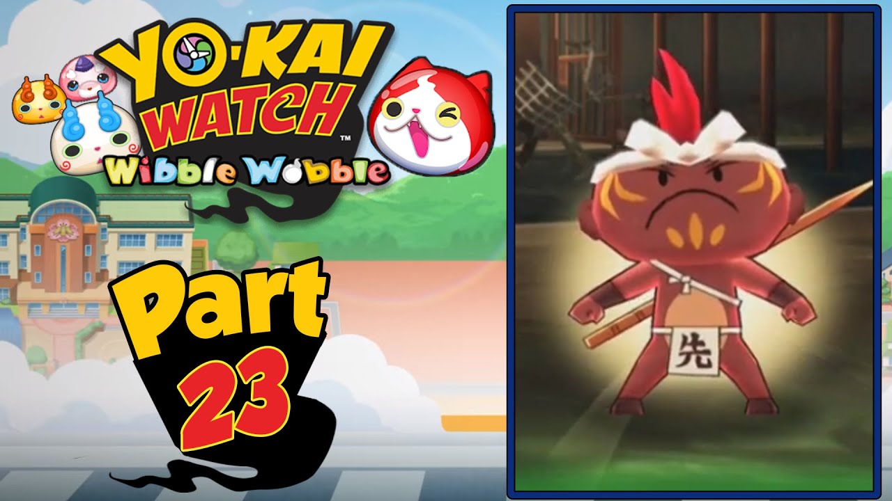 Yo-Kai Watch Wibble Wobble - Part 23 | Rare Yo-Kai Hunt For Tanbo! [English Gameplay]