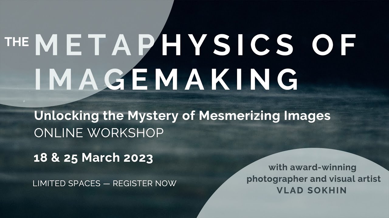 The Metaphysics of Imagemaking Online Workshop