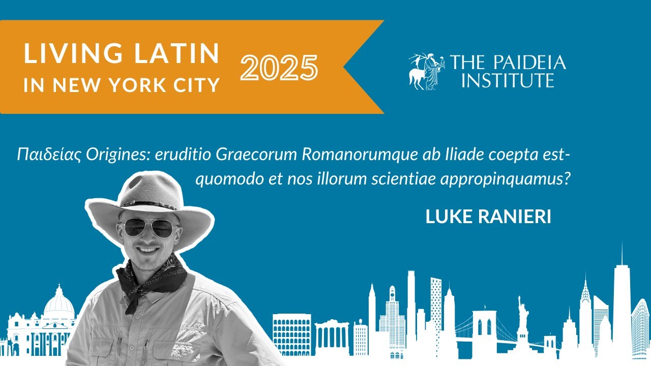 Epic Origins of Western Education | Lecture in LATIN | Luke Ranieri | Living Latin in NYC