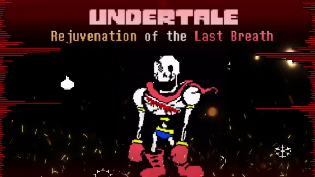 Undertale Rejuvenation Of The Last Breath Phase3 Theme