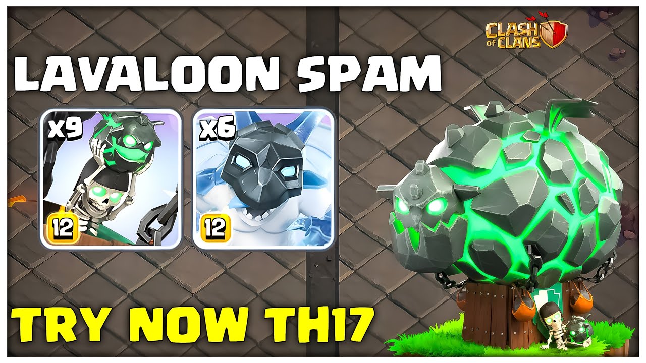 After Update | New TH17 LavaLoon Attack Strategy 2025 | Clash of Clans