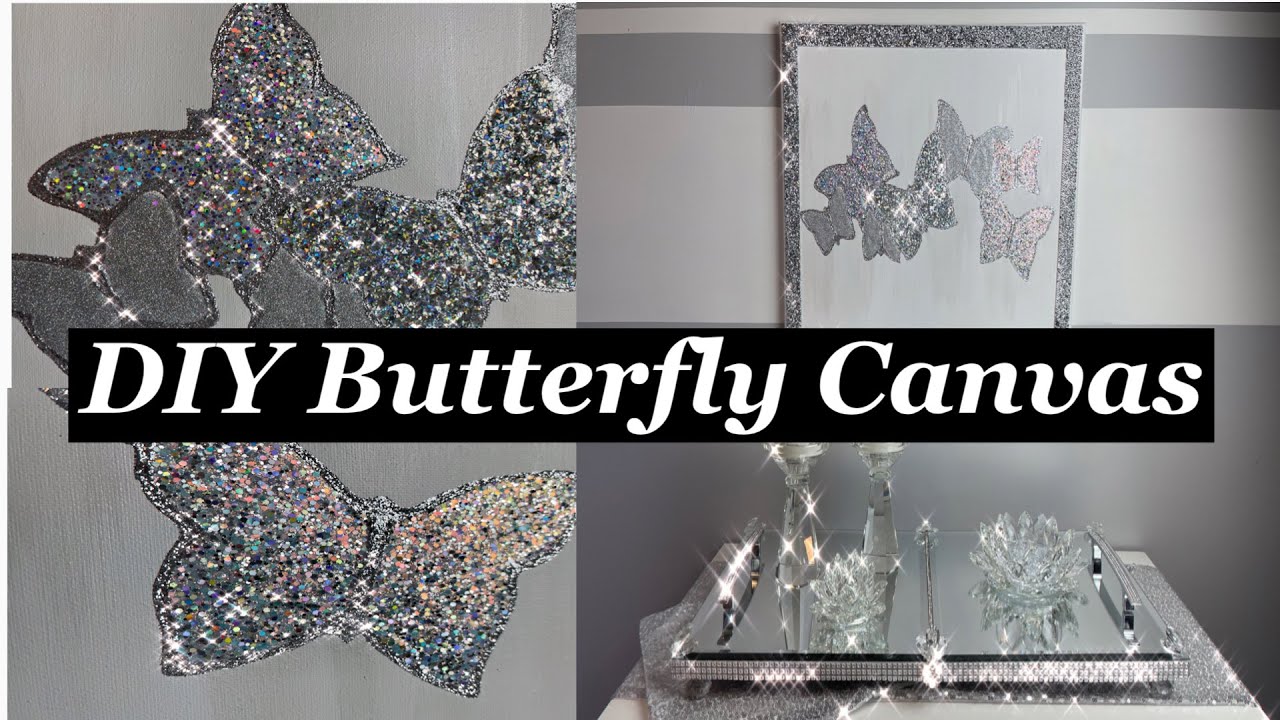 DIY Glitter Butterfly Canvas