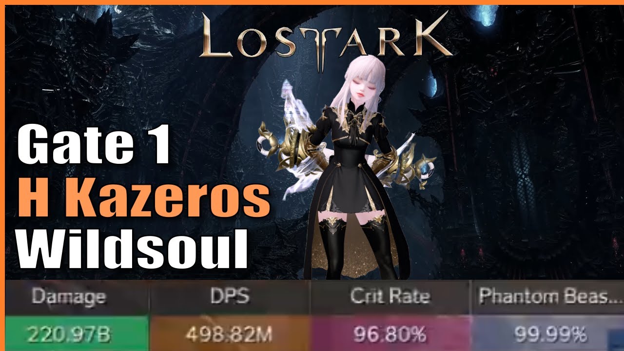 Самый простой в освоении класс. H Kazeros Gate 1 (Phantom Beast Awakening Wildsoul) | Lost Ark