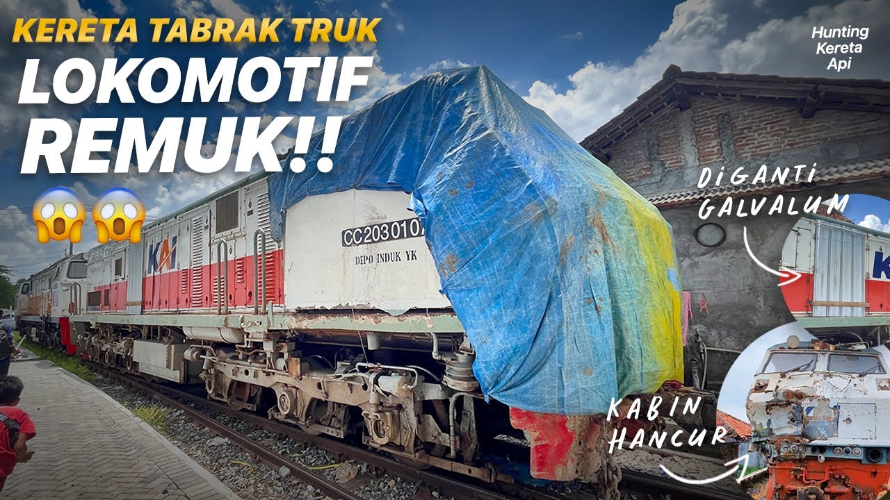 KA MANAHAN TABRAK TRUK LOKOMOTIF REMUK PARAH!! Lokomotif CC 203 37 kirim ke Balai Yasa Jogja