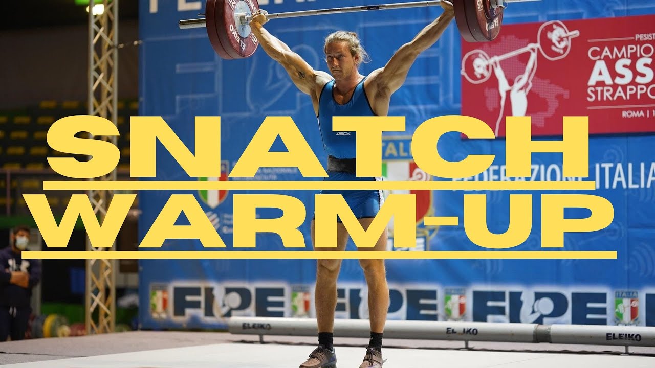 SNATCH WARM-UP (la mia Routine)