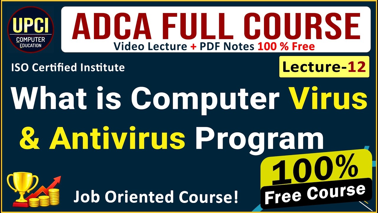 ADCA Lecture 12 | Computer Virus Kya Hai? | Virus Kaise Failta Hai |Bachav Ka Tarika | Explain Hindi