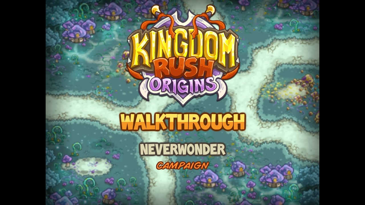 Kingdom Rush Origins Walkthrough: Neverwonder (stg10) Campaign Veteran