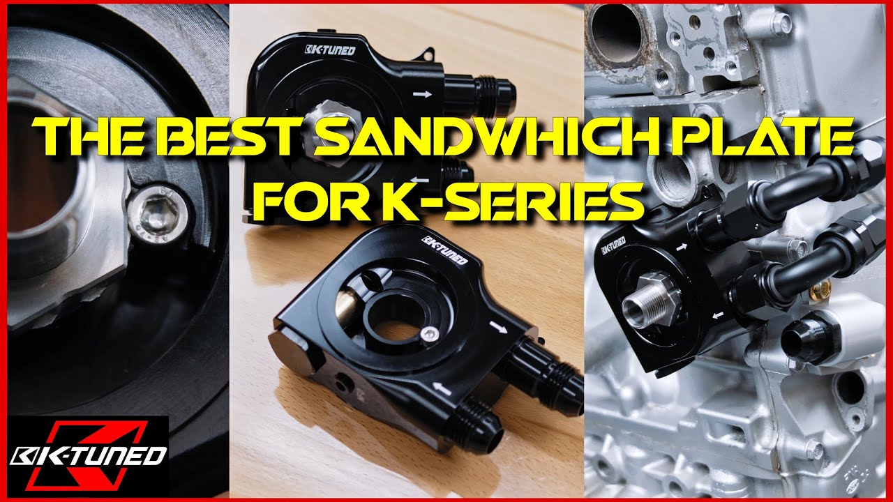 6 Reasons To Choose A K-Tuned Oil Filter Sandwich Plate For your K-series Engine