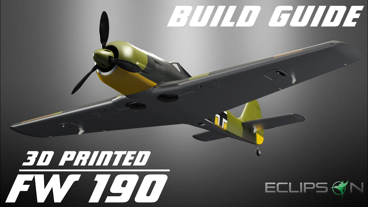 3D printed Focke-Wulf Fw 190A - Build Guide