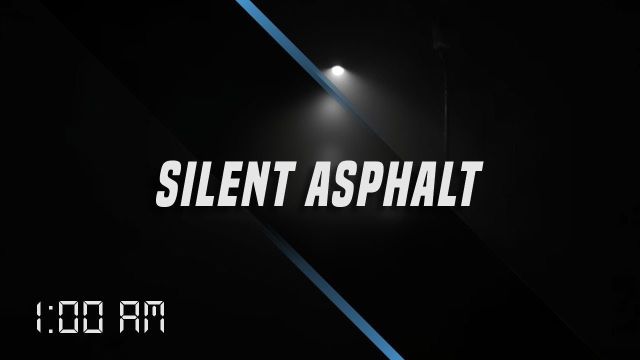 The Last One - Silent Asphalt | Solo drive