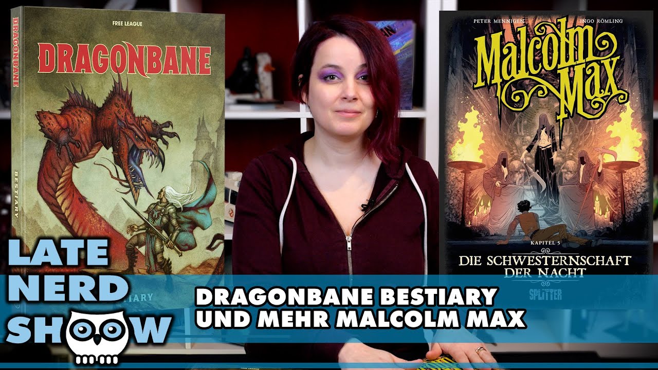 Dragonbane Bestiary und mehr Malcolms Max Comics -  Late Nerd Show Reviews