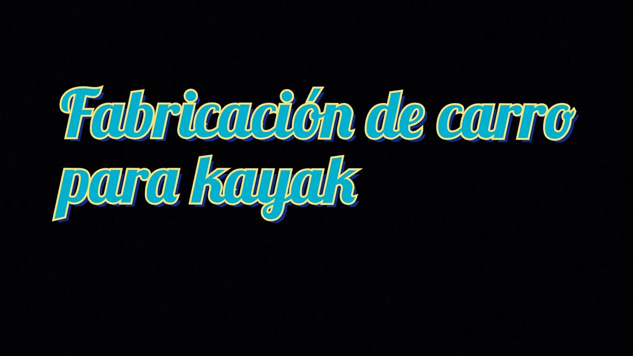 Fabricando carro para kayak en PVC. Kayak cart