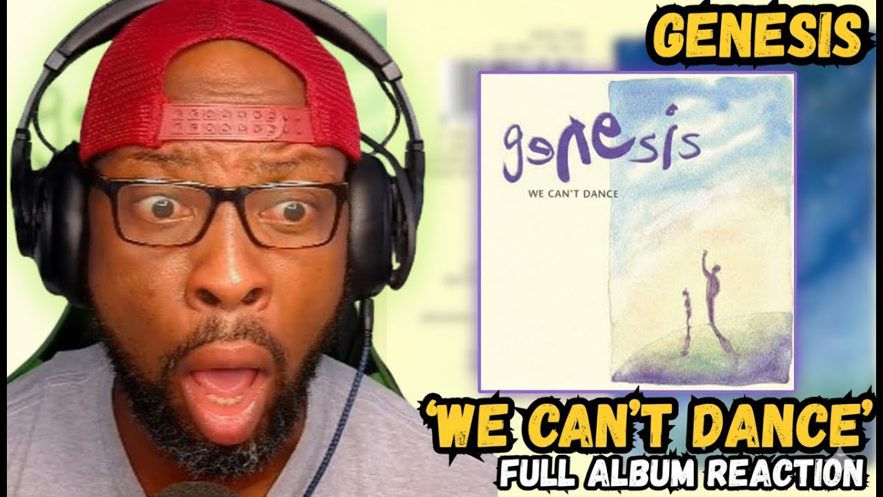 GENESIS “WE CAN’T DANCE” ALBUM REACTION 😱🎶 | FIRST LISTEN SHOCK & EMOTION!