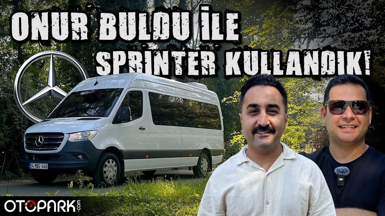 Şoförlerle Yer Değiştik! Yenilenen Mercedes-Benz Sprinter'ı Onur Buldu ve Şoförlerimizle İnceledik