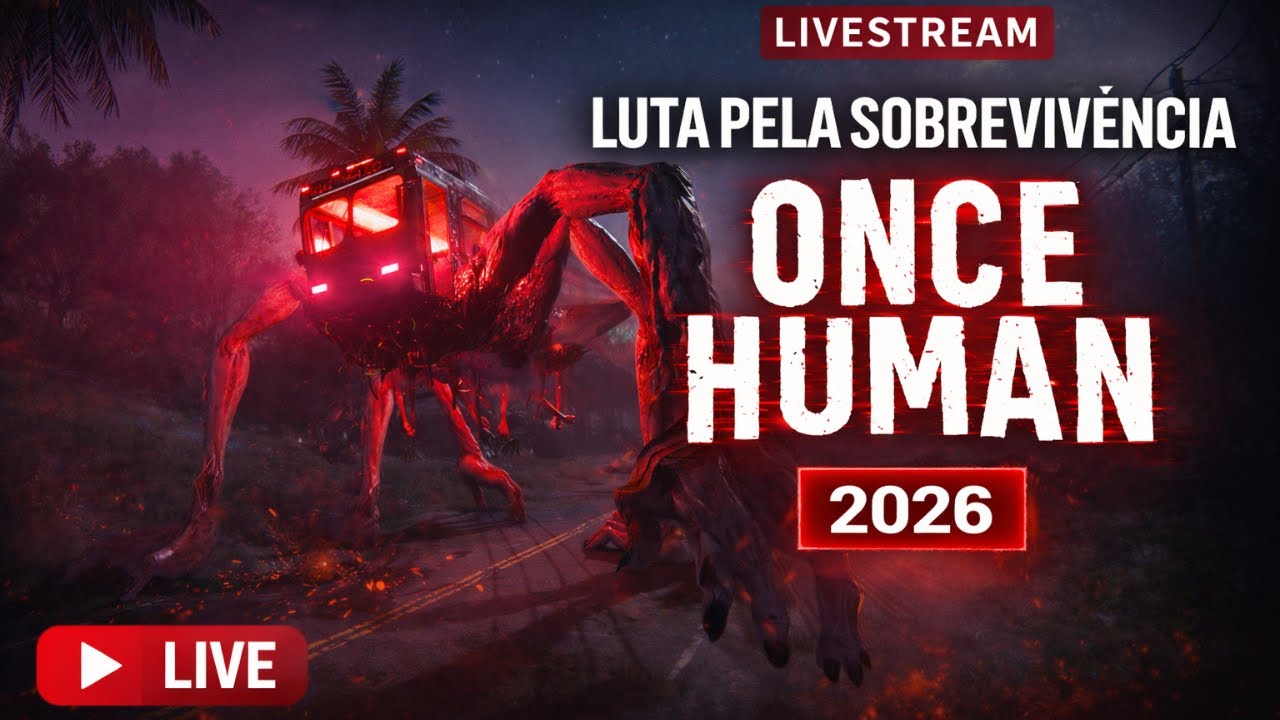 ONCE HUMAN - BORA JOGAR E FARMAR E SE PREPARAR PRA ATUALIZAÇÃO! #oncehuman