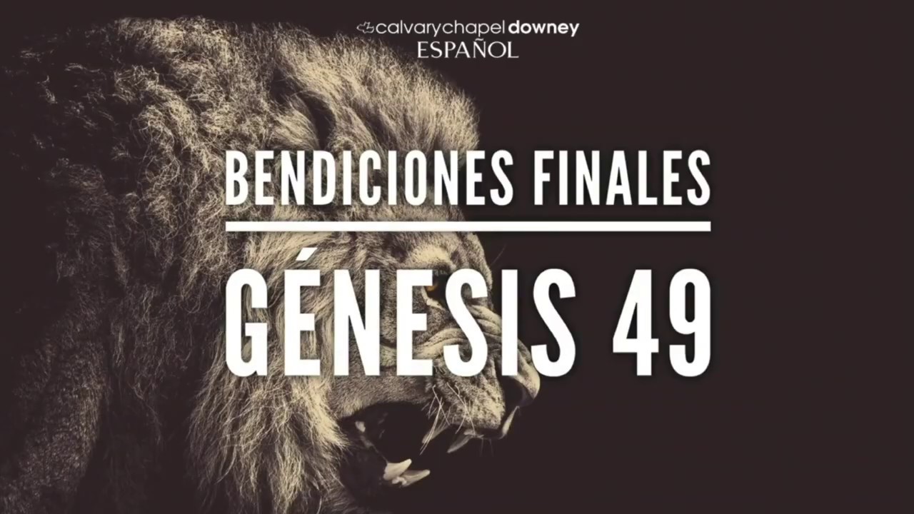 Génesis 49 - 