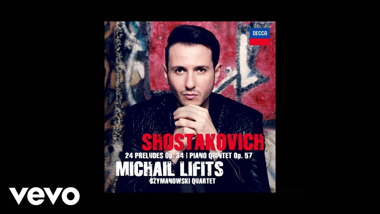 Michail Lifits - Shostakovich: Prelude No.1