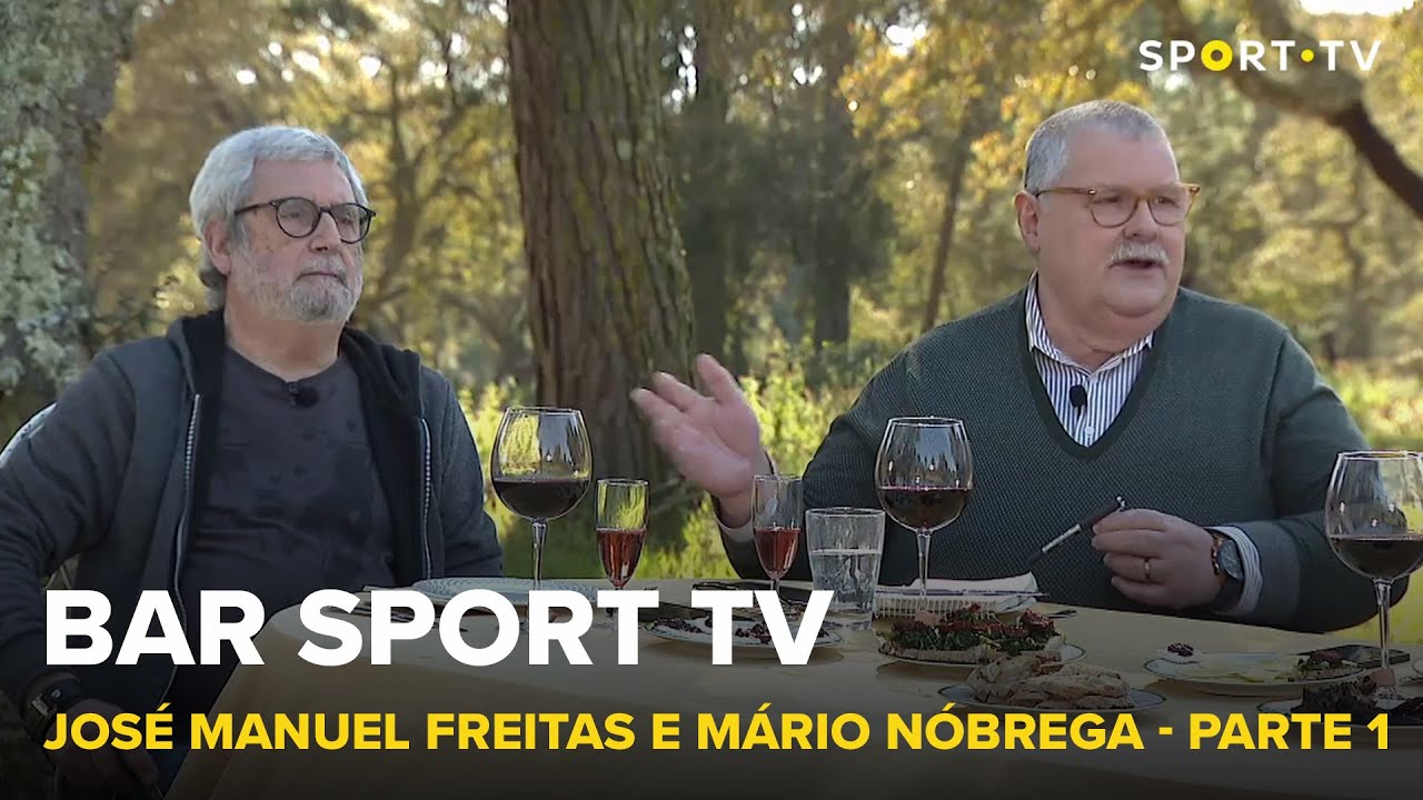 BAR SPORT TV com José Manuel Freitas e Mário Nóbrega - Parte 1 | SPORT TV