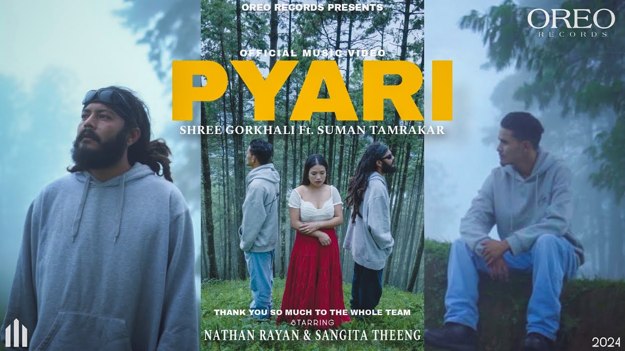Pyari ||Shree Gorkhali ft.@SumanTamrakar|| Nathan Raayoon prod.@oreorecords||Doteli Rap M/V2024