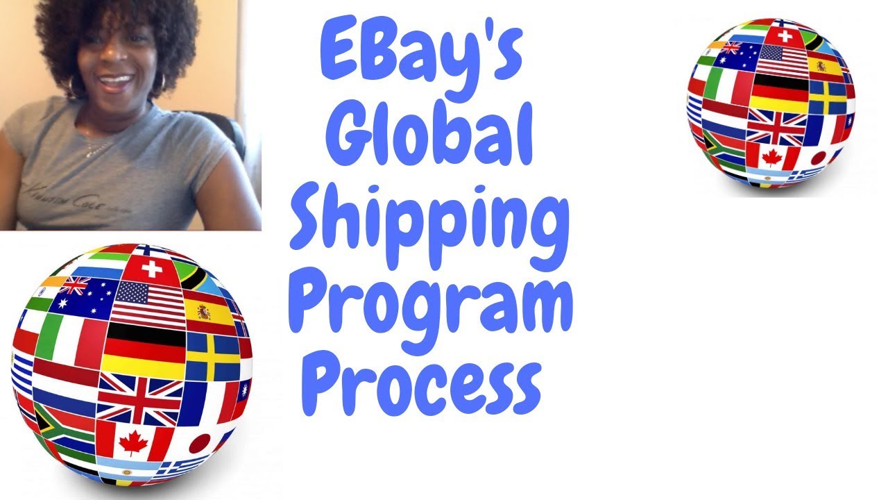 Ebay's Global Shipping Program Process
