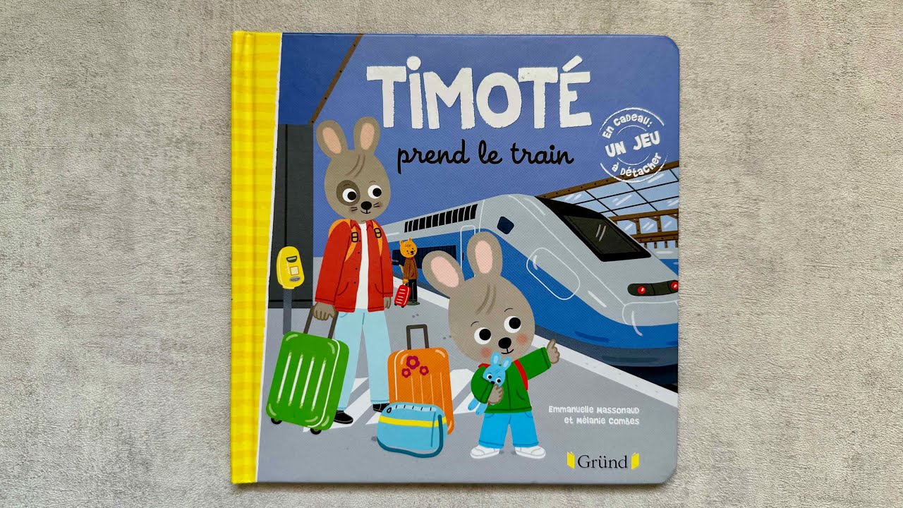 Lecture : Timoté prend le train