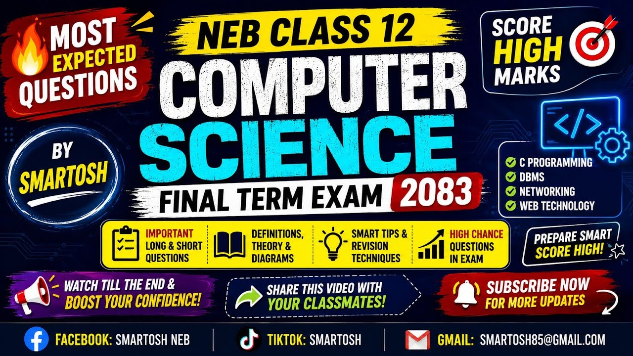🔥 NEB Class 12 Computer Science 💻 Important Questions 2083 | Final Exam Preparation | By Smartosh 📚