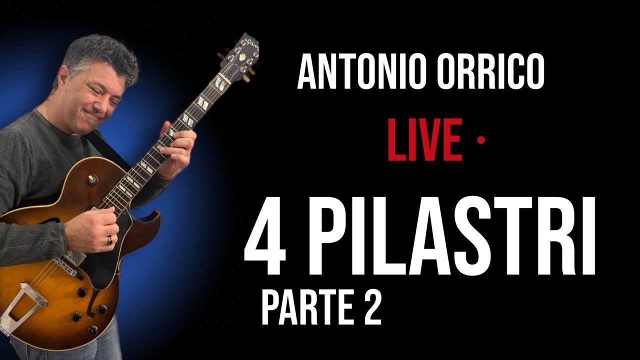 LIVE 4 Pilastri Del Chitarrista Moderno 🔥