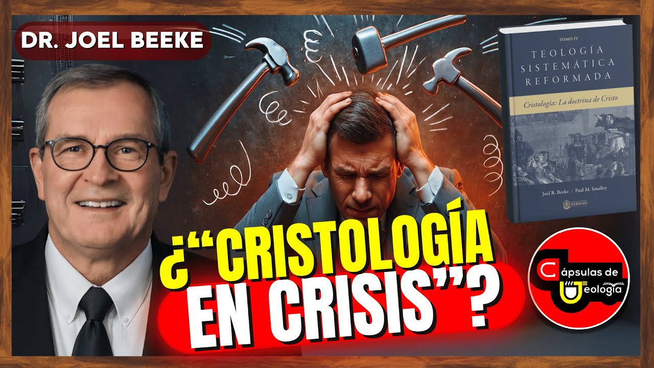 𝑬𝒍 💊𝑬𝒏𝒕𝒓𝒆𝒗𝒊𝒔𝒕𝑨𝒁𝑶.  &iquest;Cristolog&iacute;a en crisis? Dr. Joel Beeke