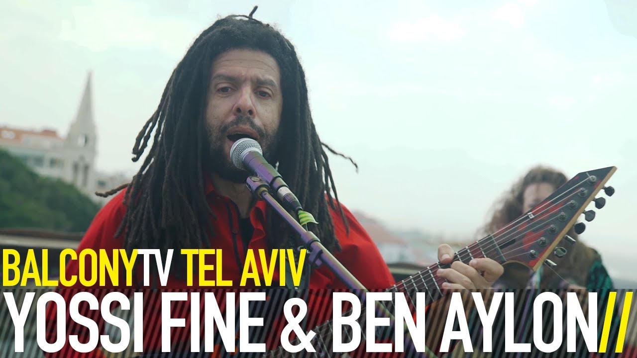 YOSSI FINE & BEN AYLON - HU ALLA (BalconyTV)