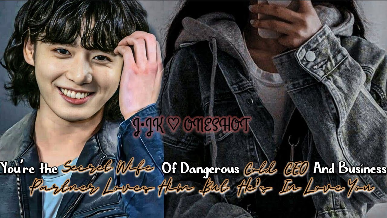 JJK🥀Ты тайная жена Холодного генерального директора И его деловой партнер Любит его, но Он любит ...