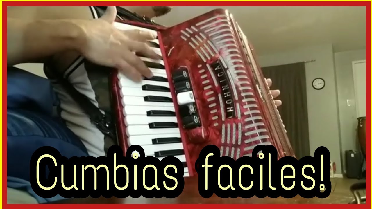 Cumbias faciles con acordeon! acordeon de teclas