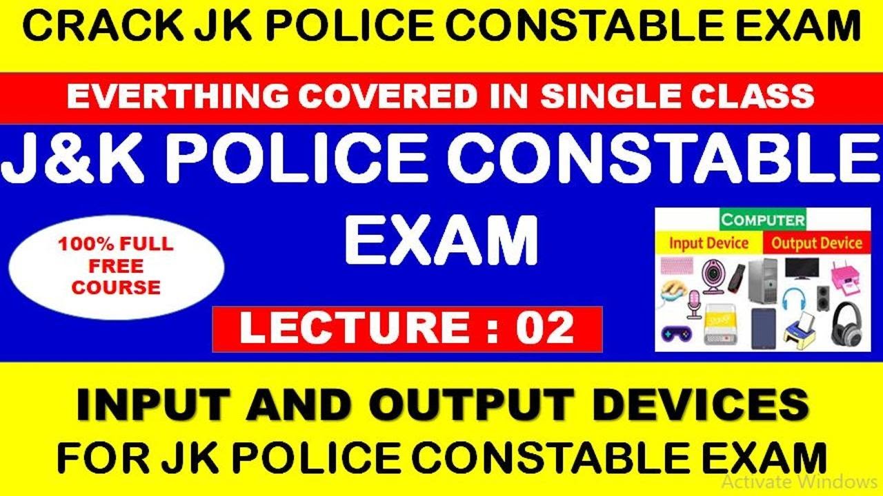 Computer Lecture 02 - Input & Output Devices for  JK POLICE CONSTABLE EXAM #JKSSB | FREE COURSE #jkp