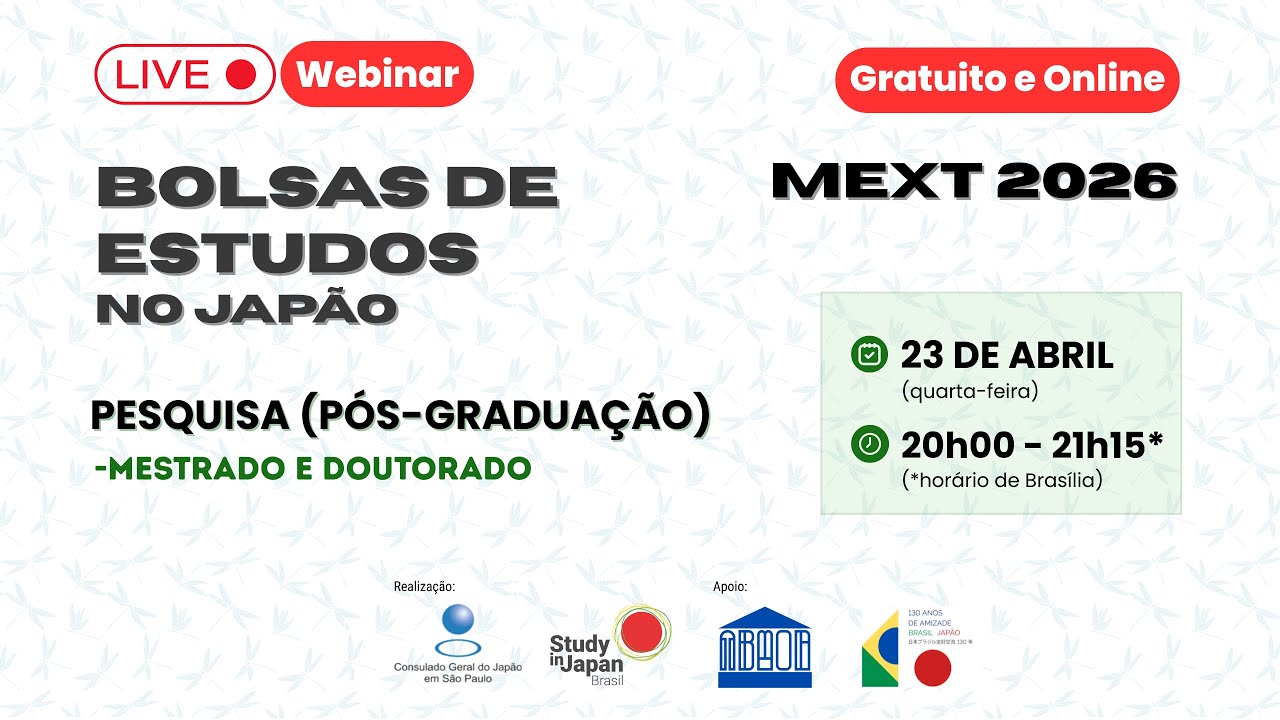 Pós graduação no Japão Bolsas de Estudos MEXT 2026 l Modalidade PESQUISA PÓS GRADUAÇÃO 20250423