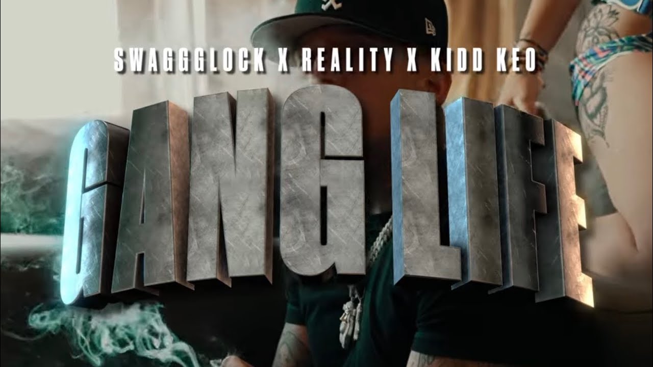 SwaggGlock - Gang Life Ft. Reality, Kidd Keo