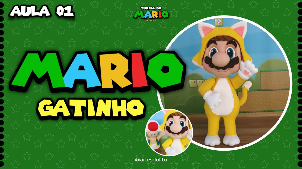 AULA 01 | TURMA DO MARIO: Mario Gatinho em FELTRO