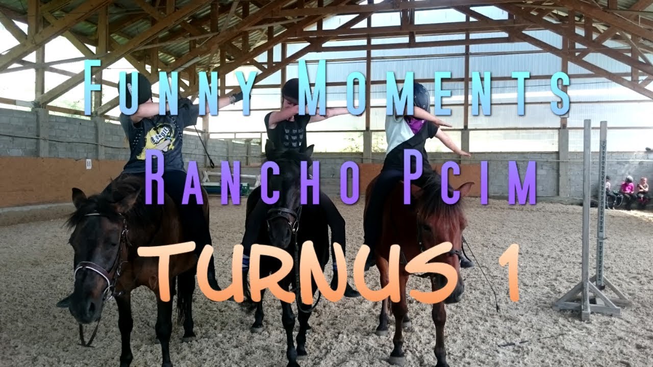 || Funny Moments Rancho Pcim turnus 1|| + UWAGA GAŁĄŹ czyli Teren :DDD ||2017||