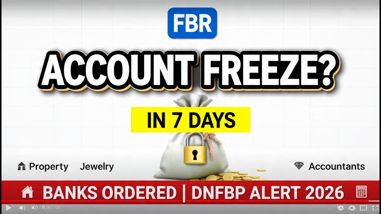 FBR Big Crackdown 2026: Banks Ordered to Freeze Accounts in 7 Days | DNFBP Alert