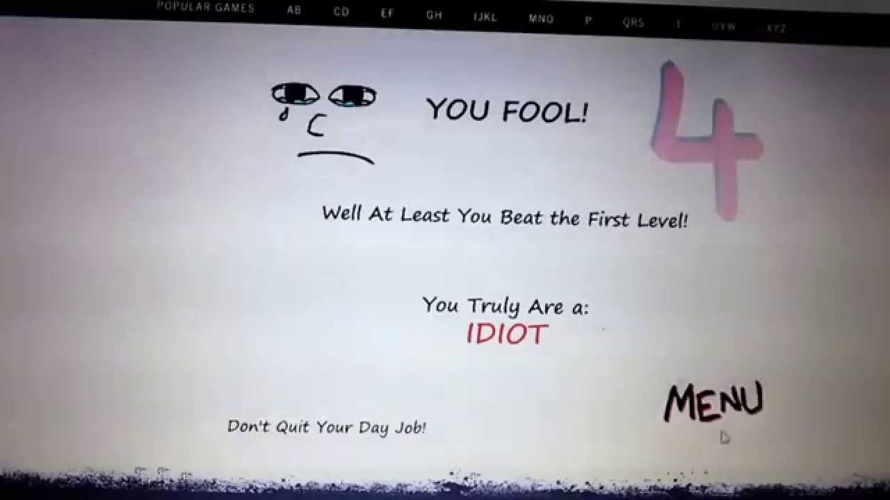 The Idiot Test 4